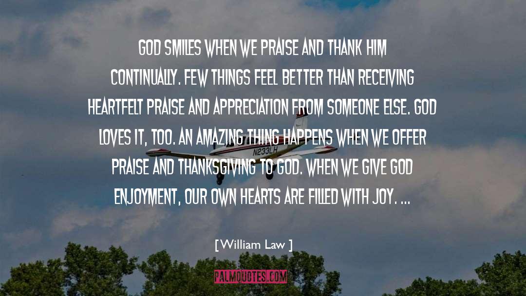 Recognition And Appreciation quotes by William Law