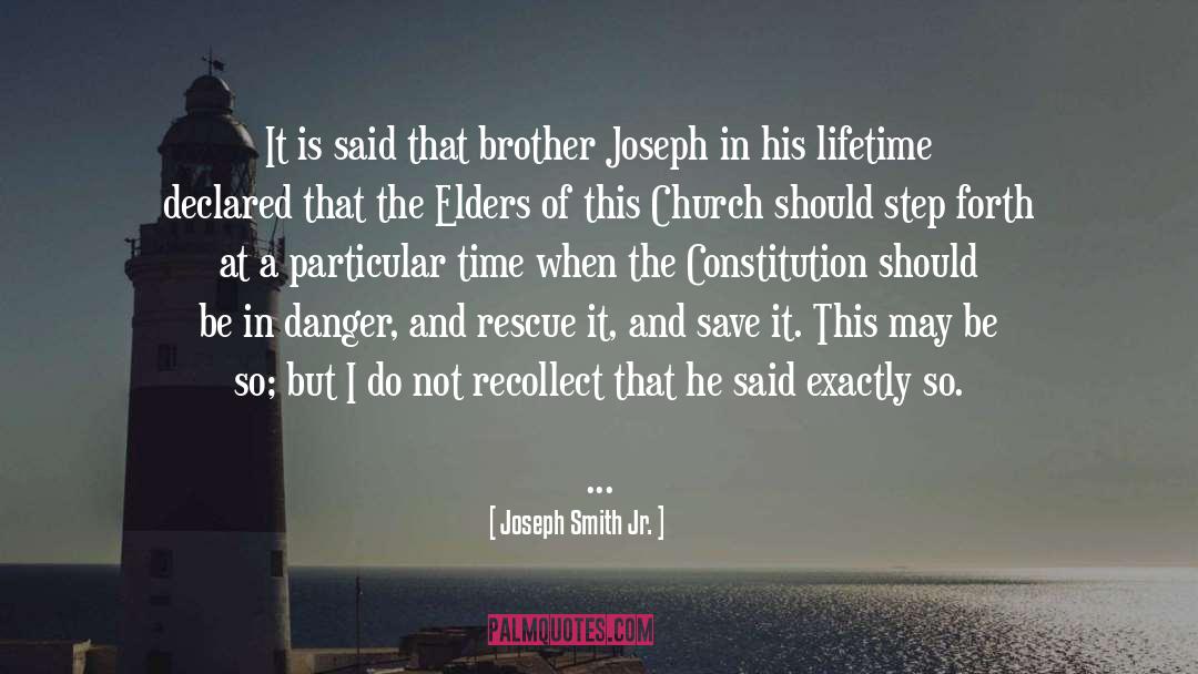 Recollect quotes by Joseph Smith Jr.