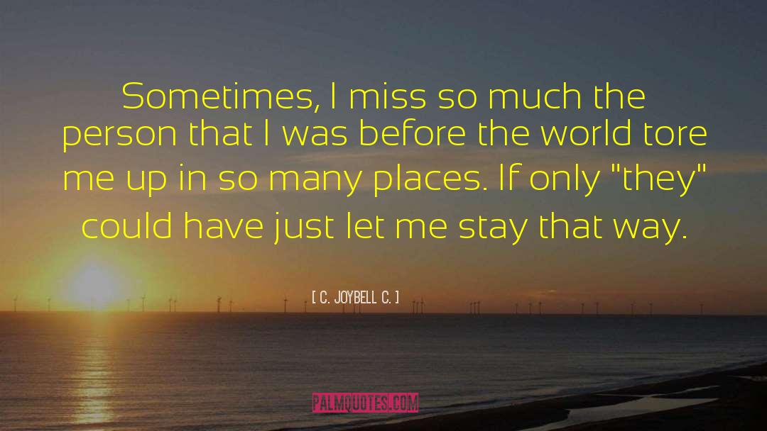 Recollections quotes by C. JoyBell C.