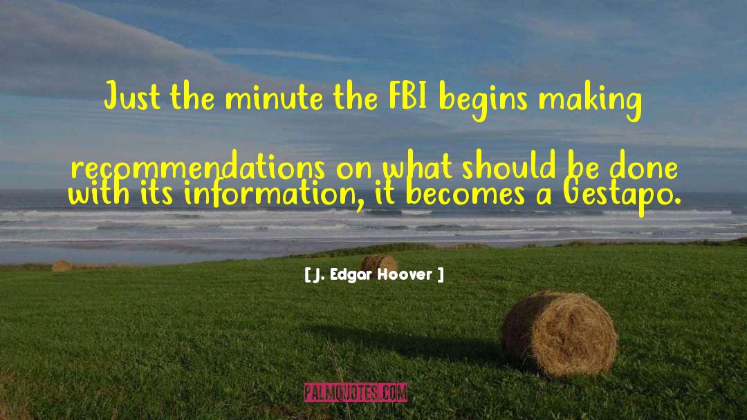 Recommendations quotes by J. Edgar Hoover