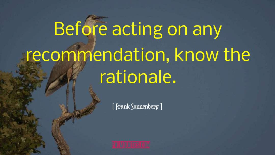 Recommendations quotes by Frank Sonnenberg