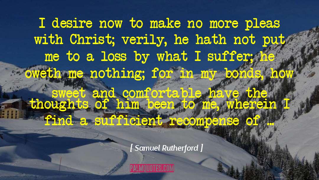 Recompense quotes by Samuel Rutherford