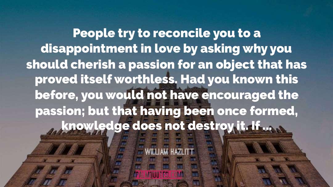 Reconcile quotes by William Hazlitt