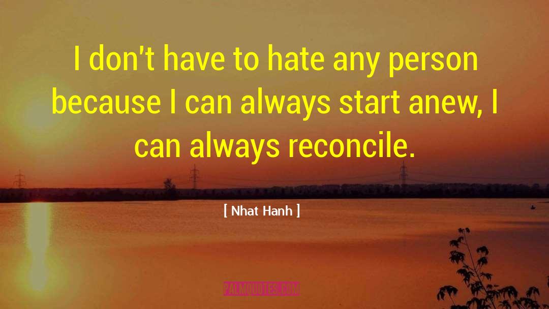 Reconcile quotes by Nhat Hanh