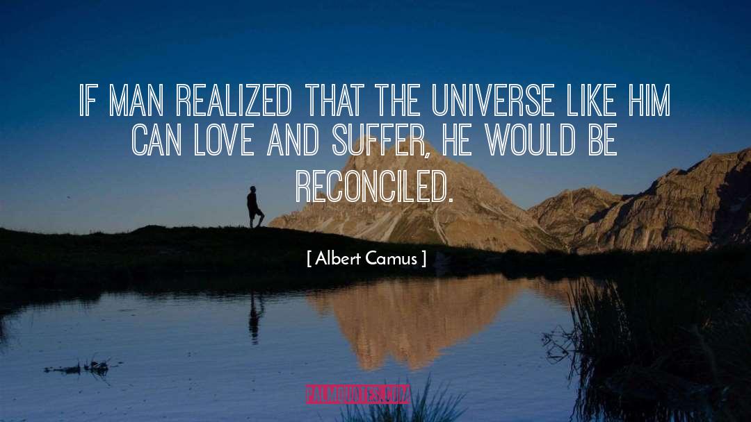 Reconciled quotes by Albert Camus