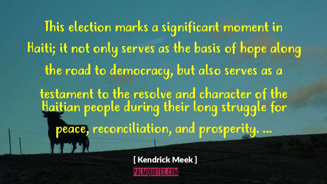 Reconciliation quotes by Kendrick Meek