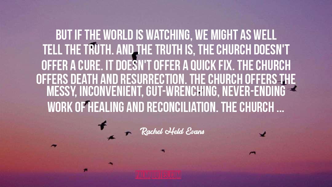 Reconciliation quotes by Rachel Held Evans