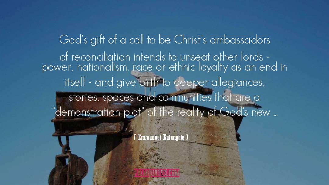 Reconciliation quotes by Emmanuel Katongole