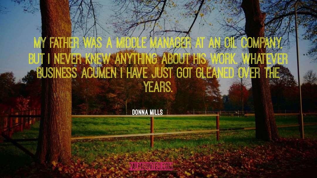 Reconnaissances Manager quotes by Donna Mills