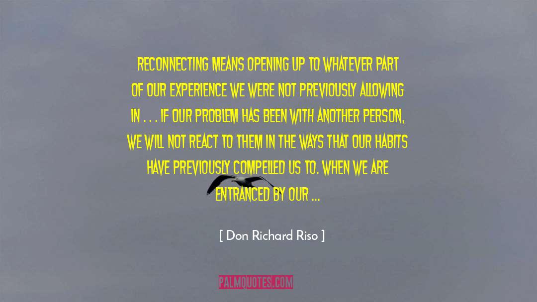 Reconnecting quotes by Don Richard Riso