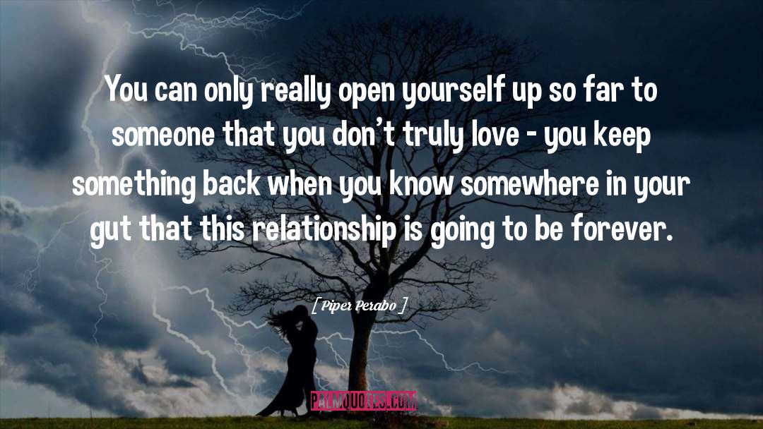 Reconsider Relationship quotes by Piper Perabo