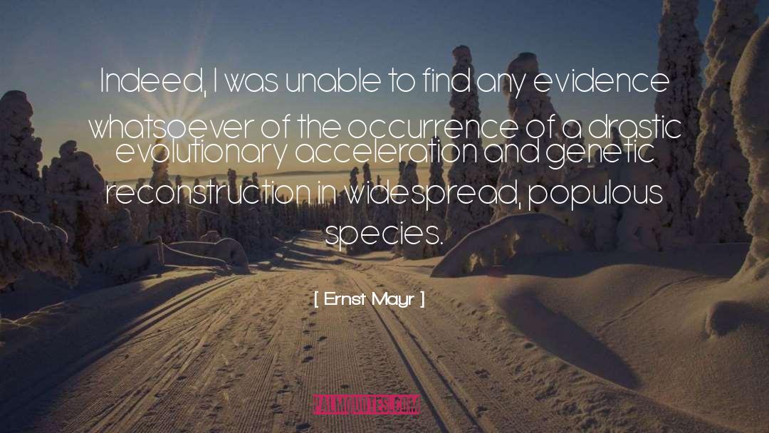 Reconstruction quotes by Ernst Mayr