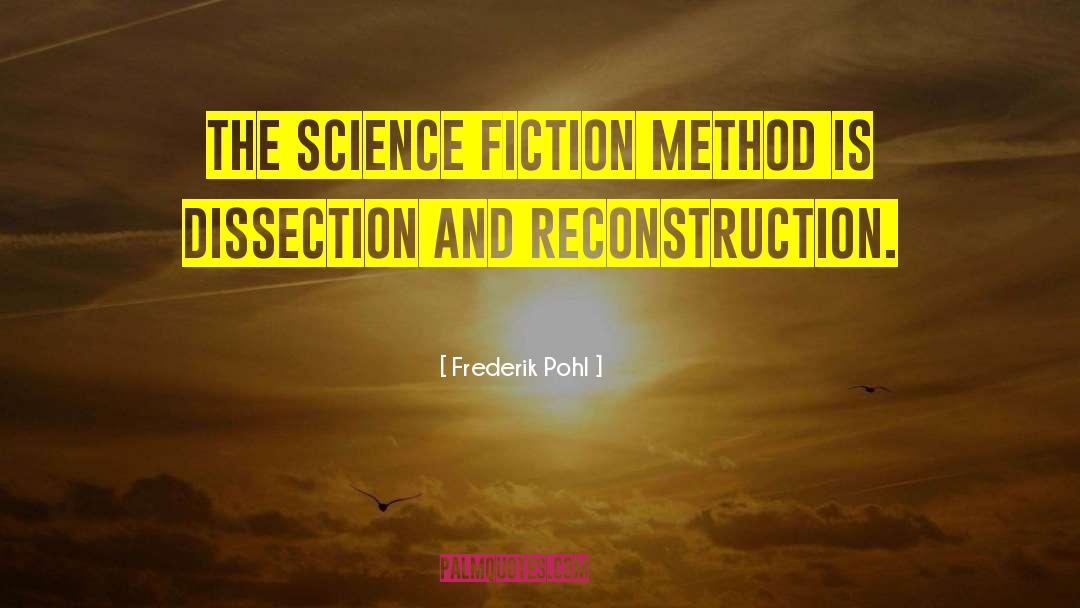 Reconstruction quotes by Frederik Pohl