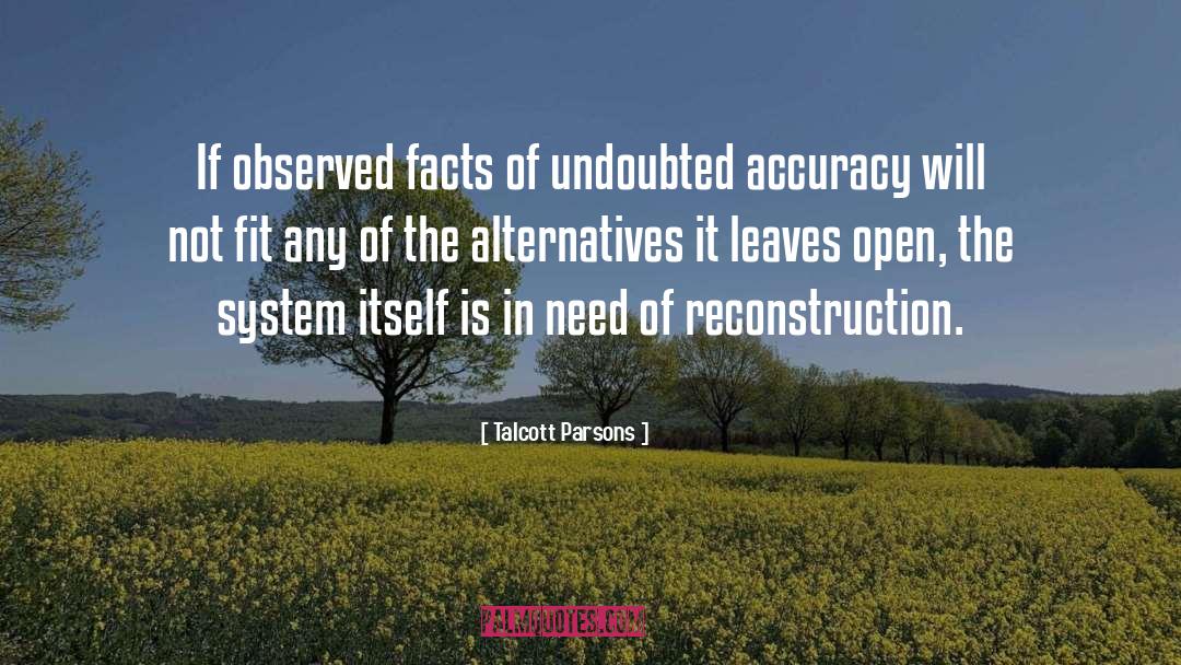 Reconstruction quotes by Talcott Parsons