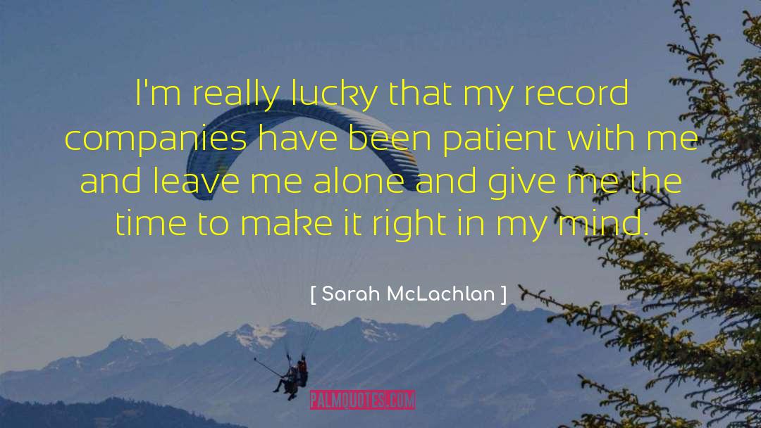 Record Companies quotes by Sarah McLachlan