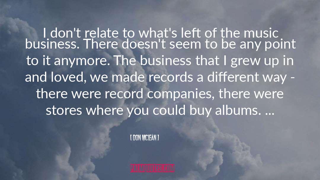 Record Companies quotes by Don McLean