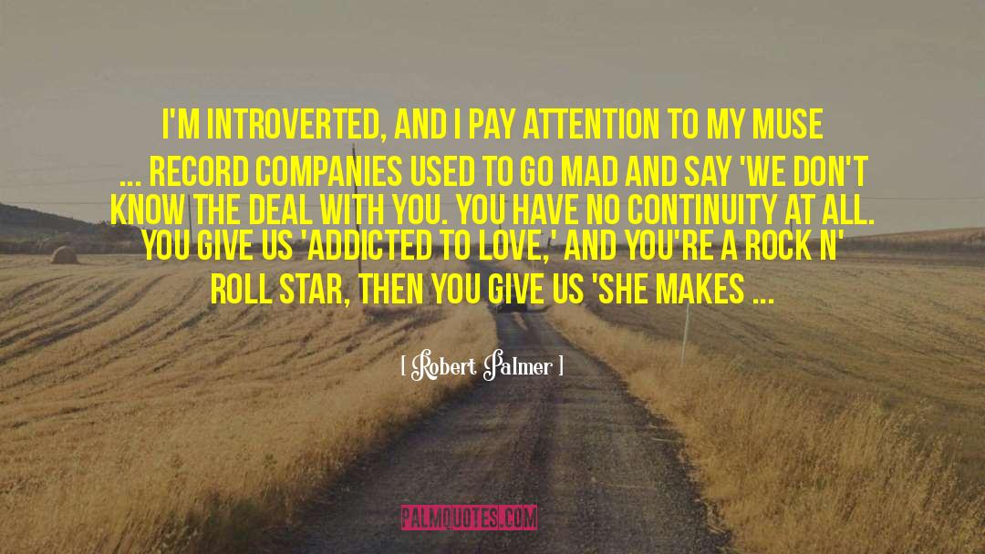 Record Companies quotes by Robert Palmer