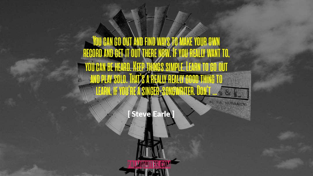 Record Keeping quotes by Steve Earle