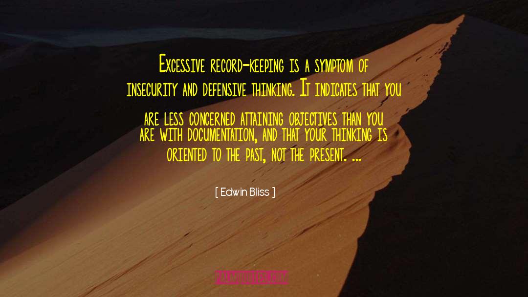 Record Keeping quotes by Edwin Bliss