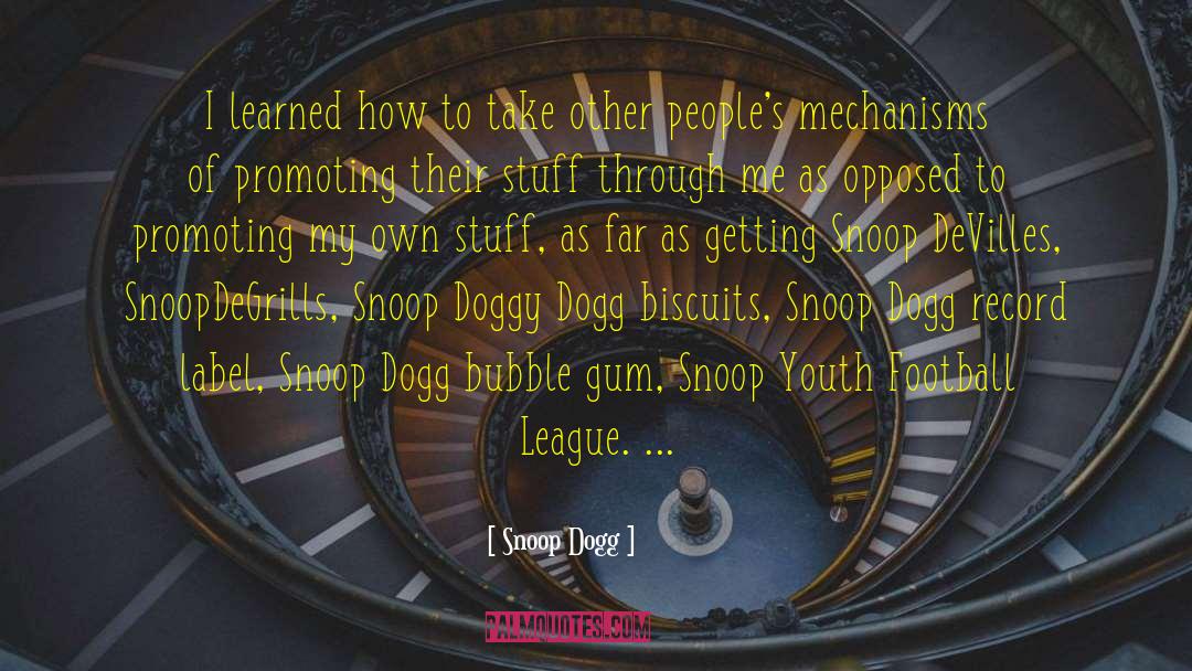 Record Labels quotes by Snoop Dogg