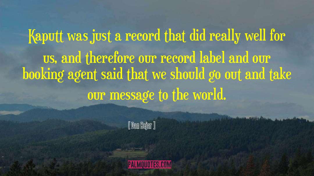 Record Labels quotes by Dan Bejar