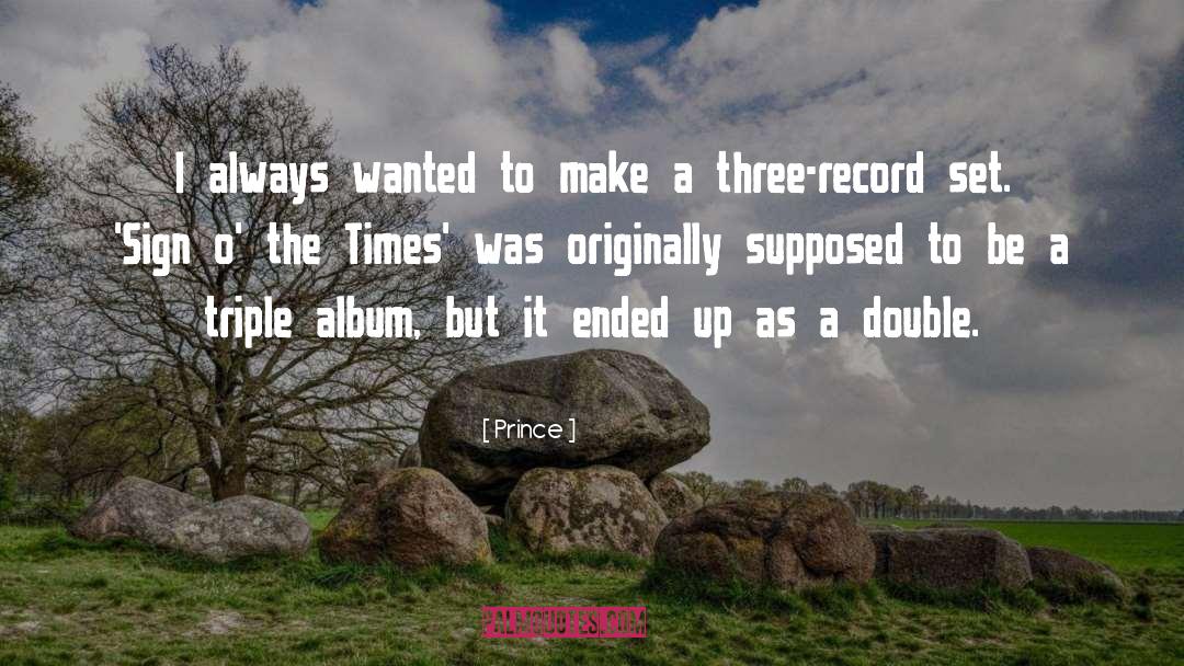 Record quotes by Prince
