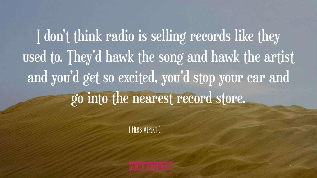 Record Store quotes by Herb Alpert