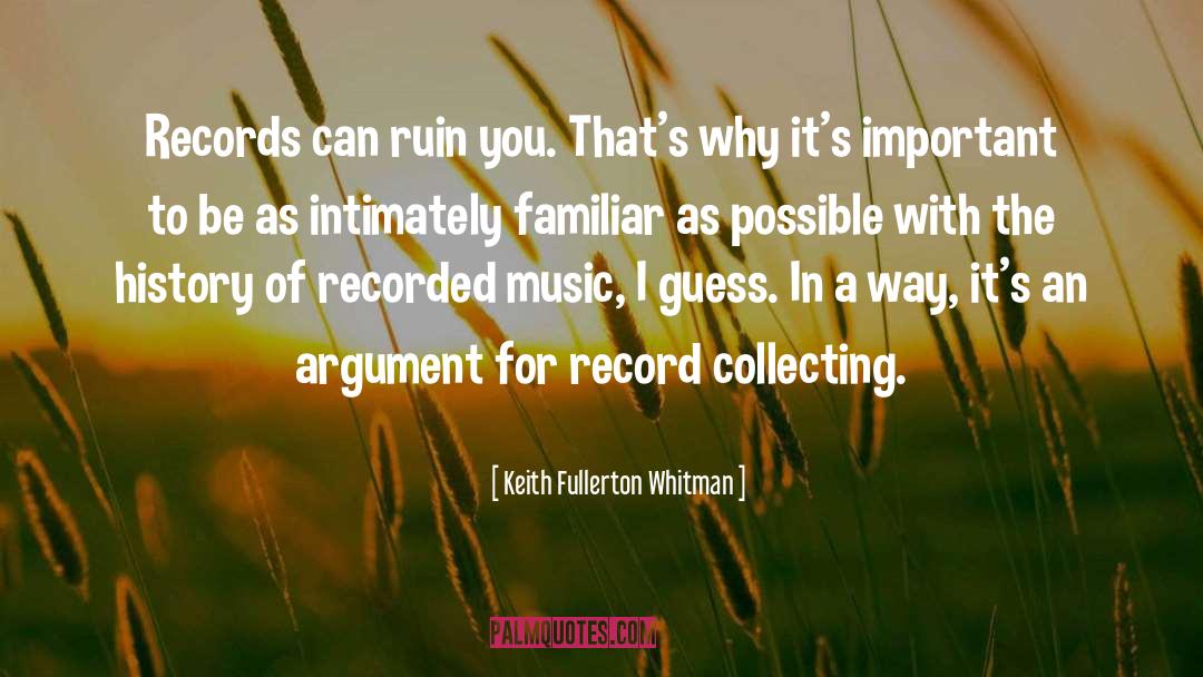 Recorded Music quotes by Keith Fullerton Whitman