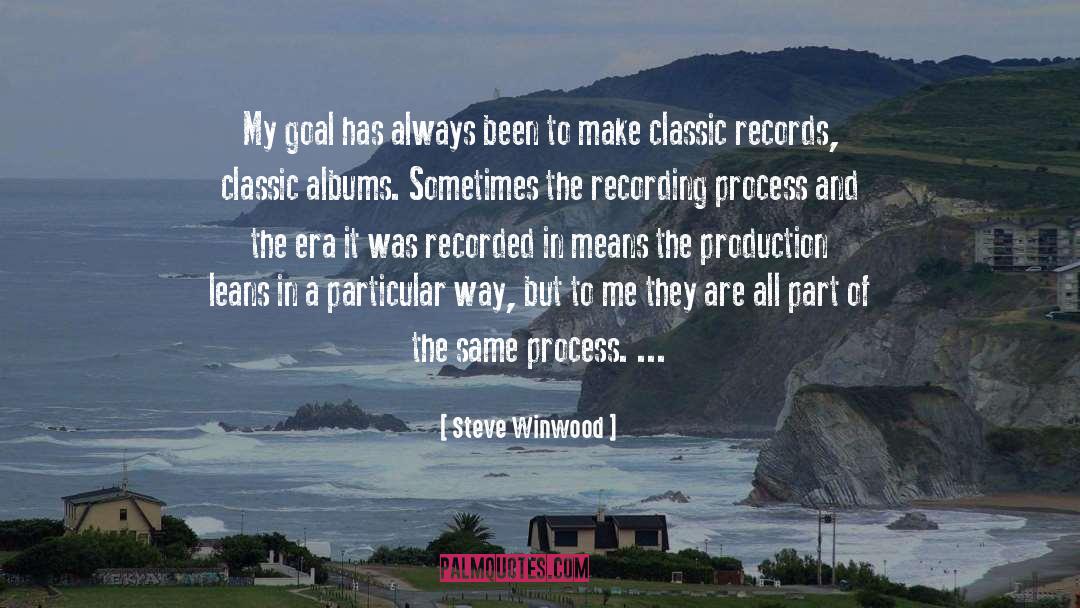 Recorded quotes by Steve Winwood