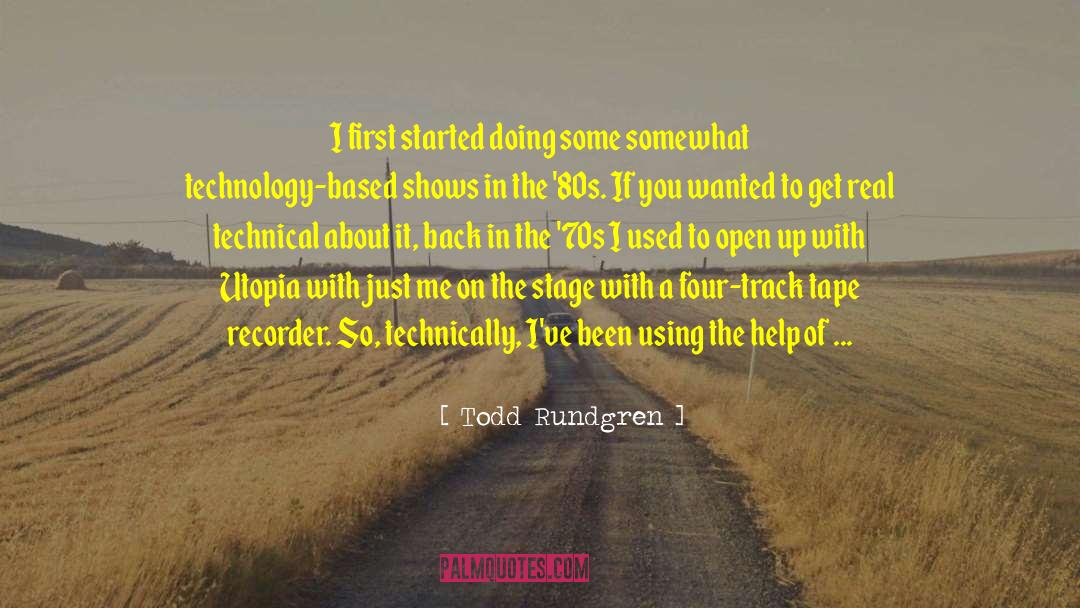 Recorder quotes by Todd Rundgren