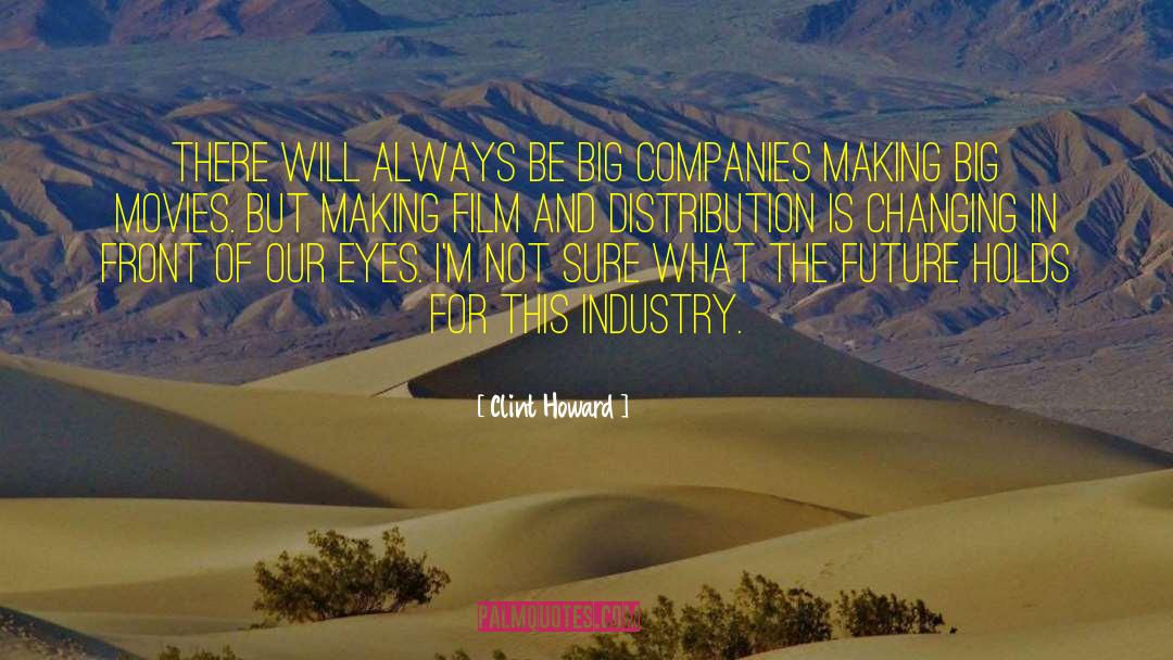 Recording Industry quotes by Clint Howard