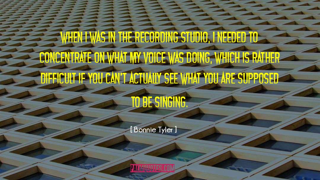 Recording Studio quotes by Bonnie Tyler