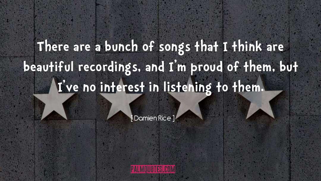 Recordings Of Raccoon quotes by Damien Rice