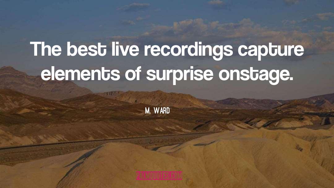 Recordings quotes by M. Ward