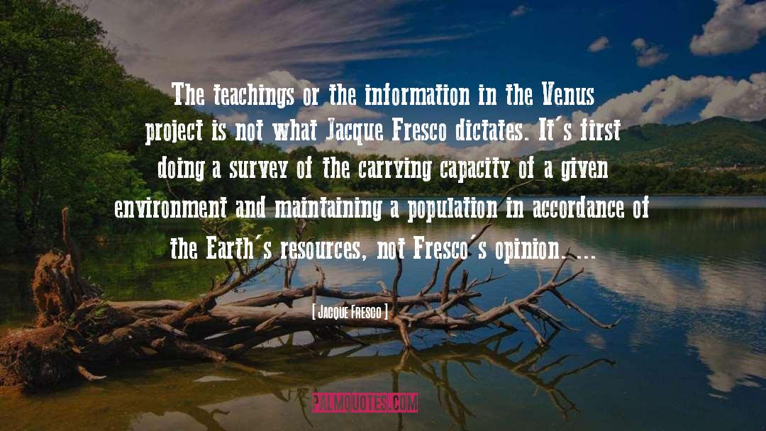 Recordkeeper Survey quotes by Jacque Fresco