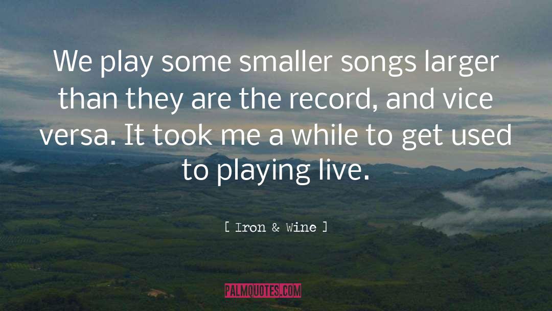 Records quotes by Iron & Wine