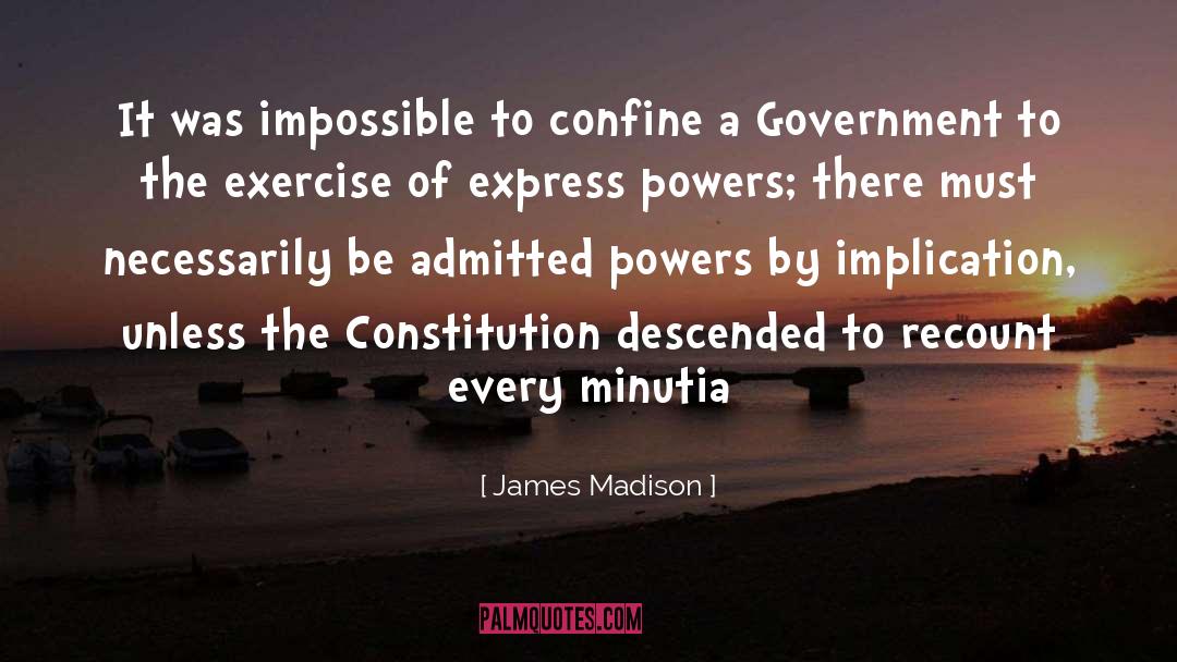 Recount quotes by James Madison