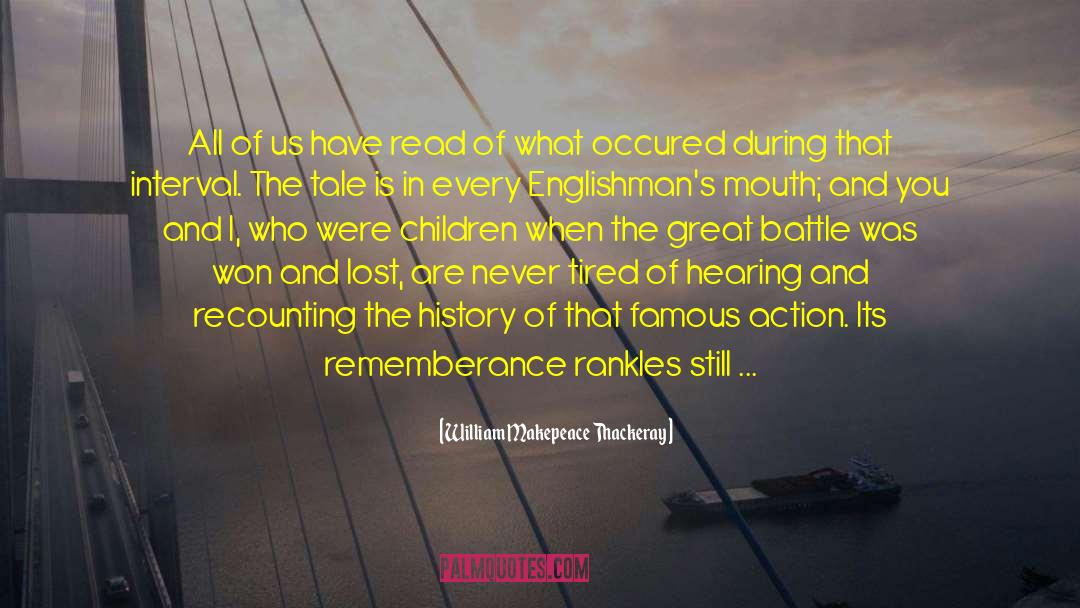 Recounting quotes by William Makepeace Thackeray