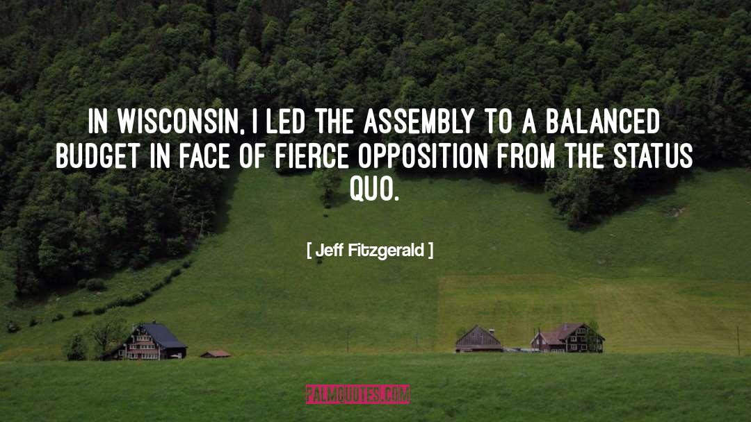 Recounts In Wisconsin quotes by Jeff Fitzgerald