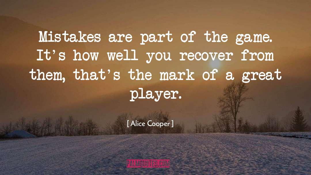 Recover quotes by Alice Cooper