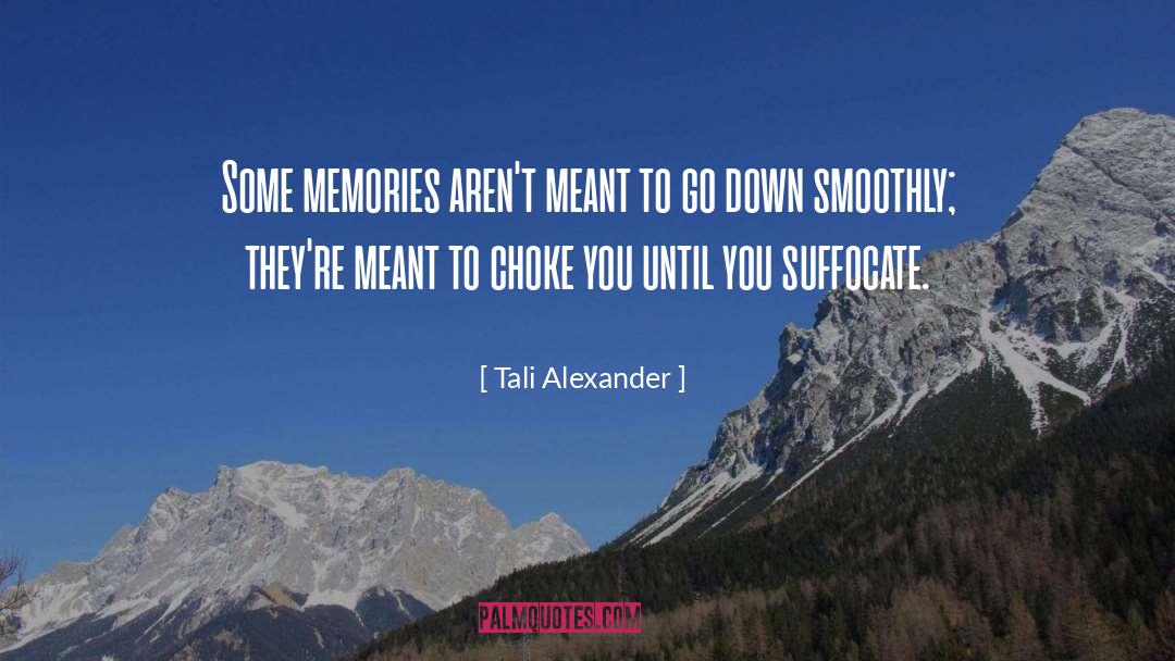Recovered Memories quotes by Tali Alexander