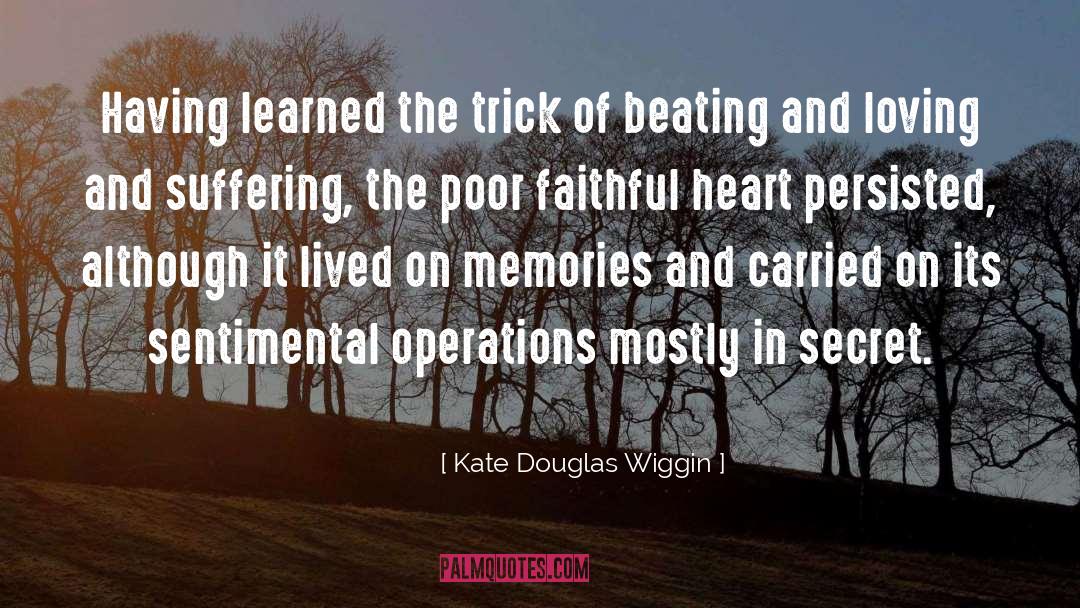 Recovered Memories quotes by Kate Douglas Wiggin