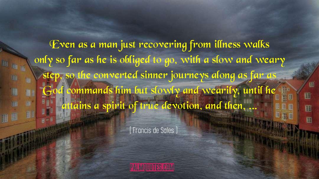 Recovering From Bpd quotes by Francis De Sales