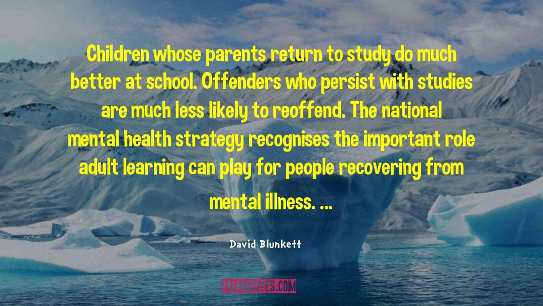 Recovering From Bpd quotes by David Blunkett