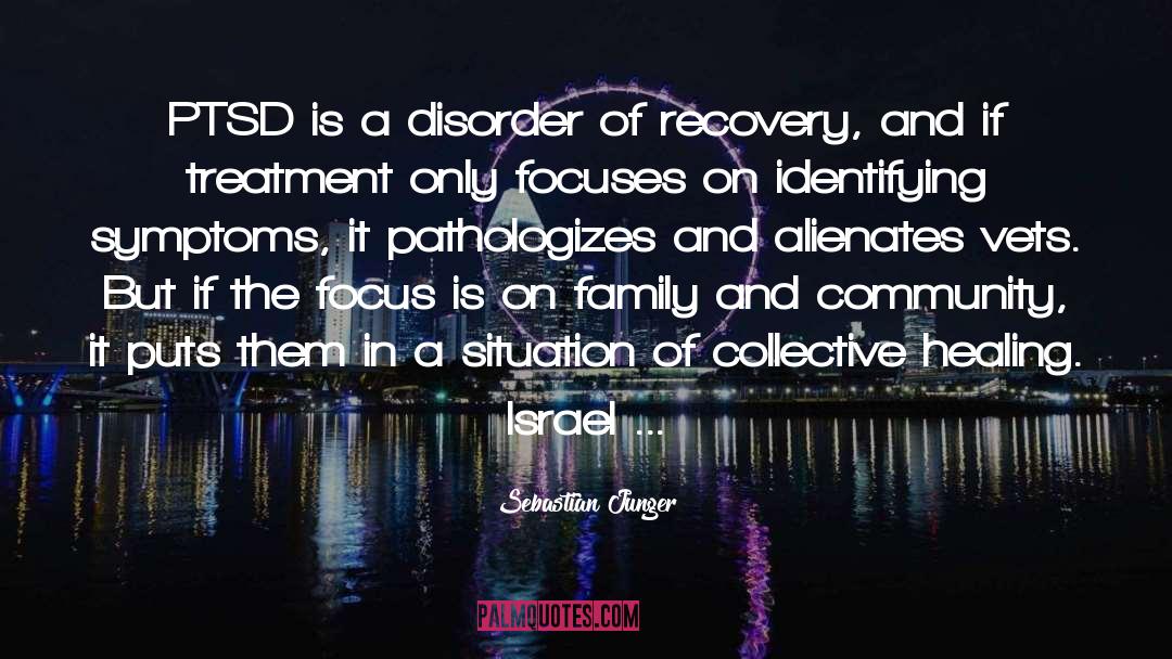 Recovery Anorexia quotes by Sebastian Junger