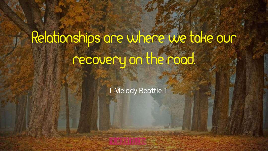 Recovery Congratulations quotes by Melody Beattie