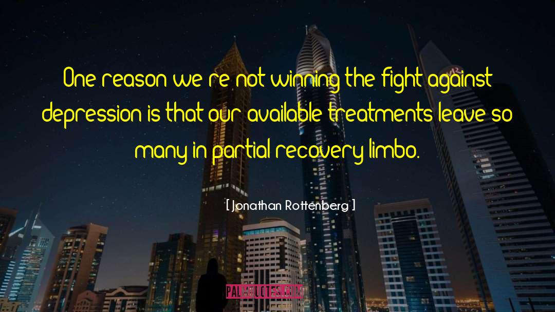 Recovery Congratulations quotes by Jonathan Rottenberg