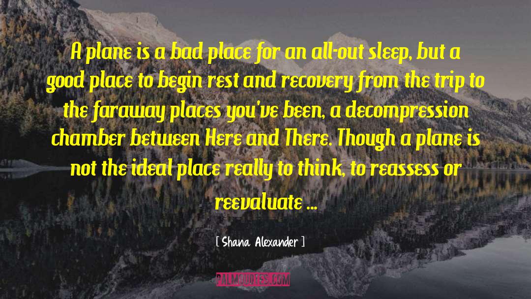 Recovery From Abusey quotes by Shana Alexander