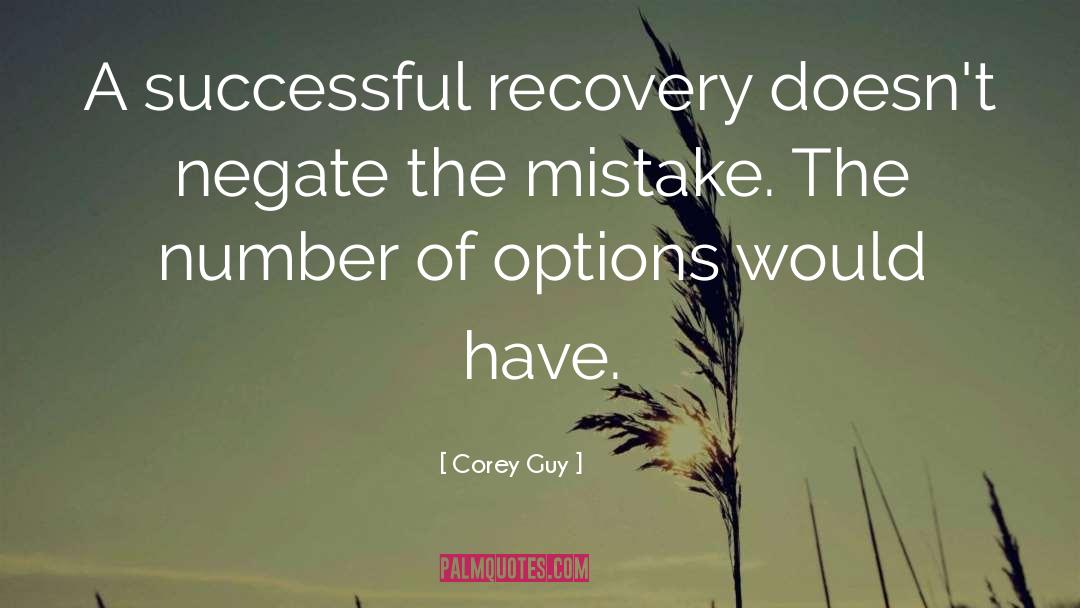 Recovery quotes by Corey Guy