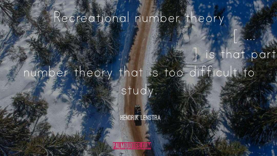 Recreational quotes by Hendrik Lenstra